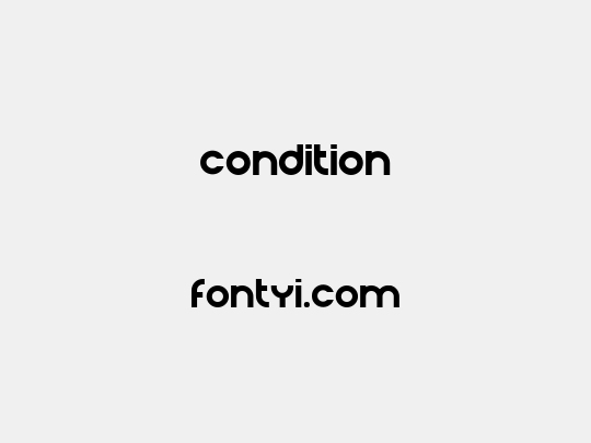 Condition