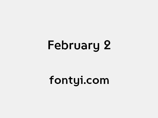 February 2
