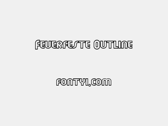 Feuerfeste Outline