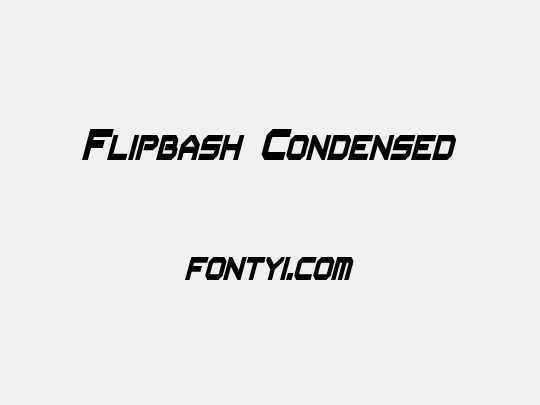 Flipbash Condensed