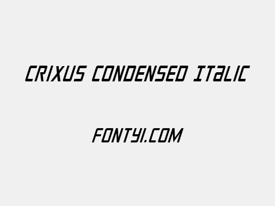 Crixus Condensed Italic