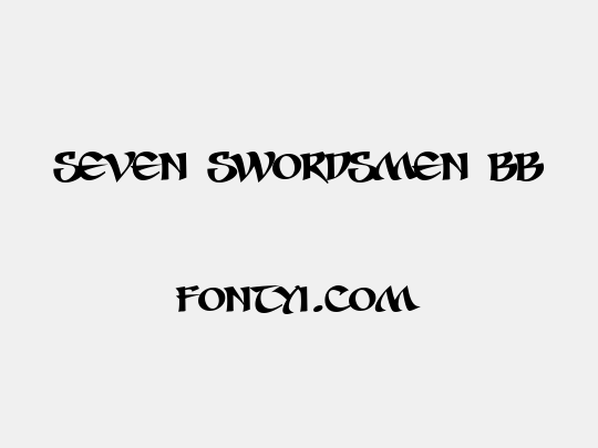 Seven Swordsmen BB