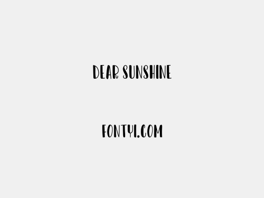 Dear Sunshine