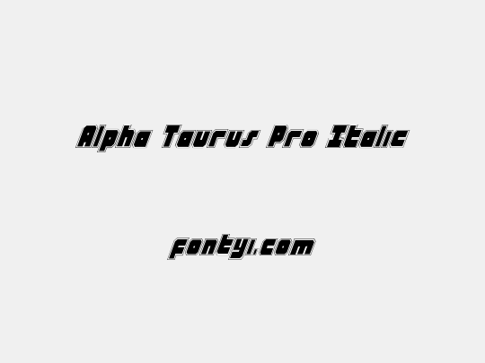 Alpha Taurus Pro Italic