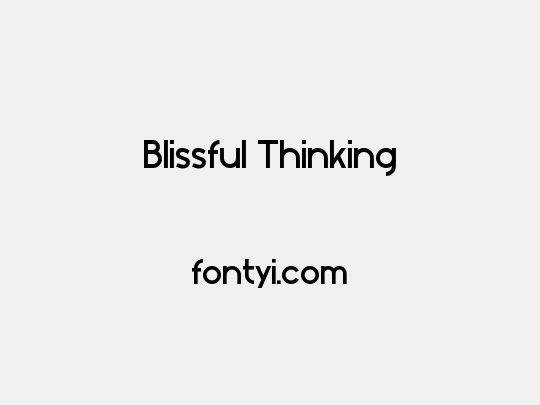 Blissful Thinking
