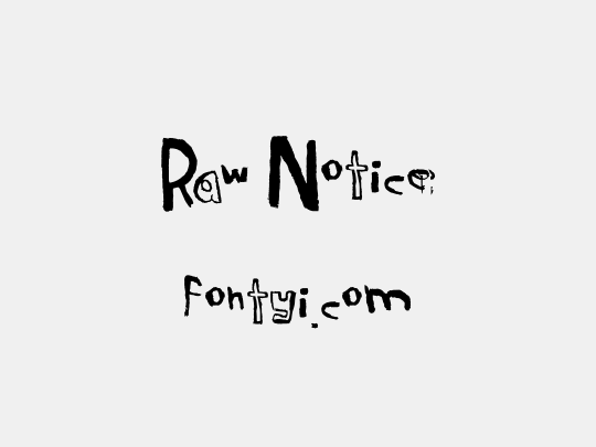 Raw Notice