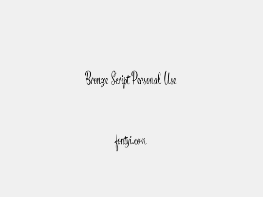 Bronze Script Personal Use