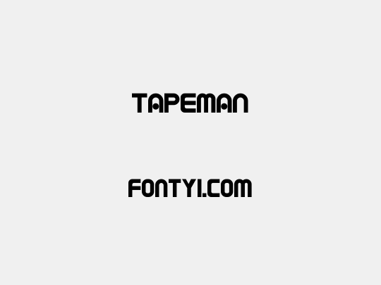 TAPEMAN