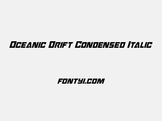 Oceanic Drift Condensed Italic