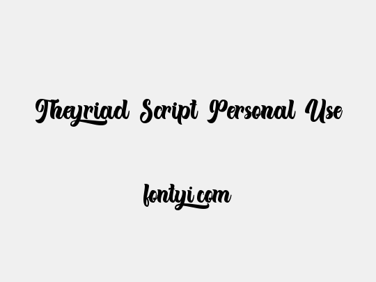Theyriad Script Personal Use
