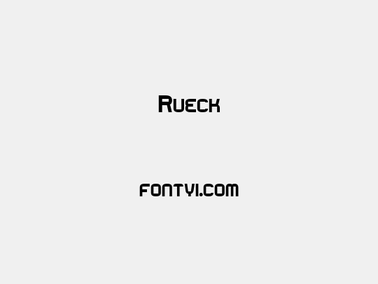Rueck