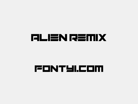 Alien Remix