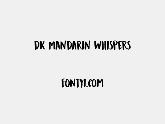 DK Mandarin Whispers