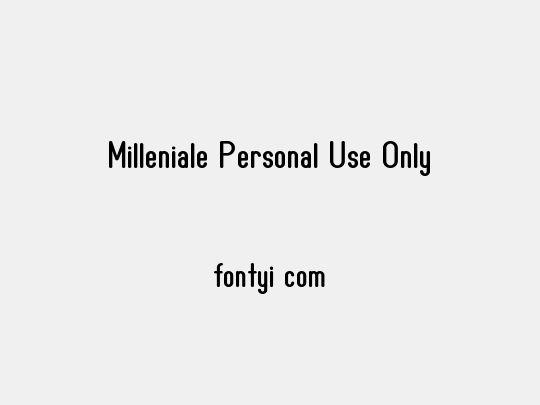 Milleniale Personal Use Only
