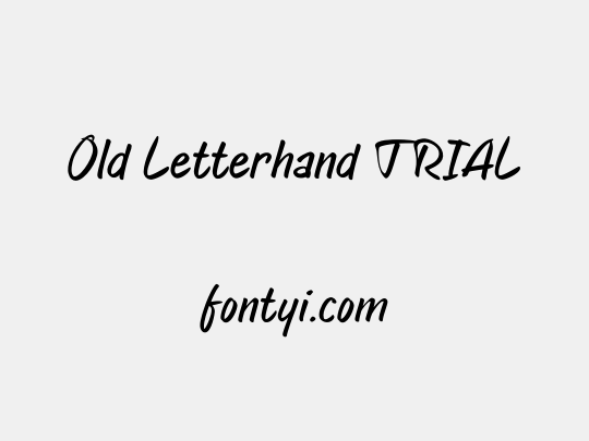 Old Letterhand TRIAL