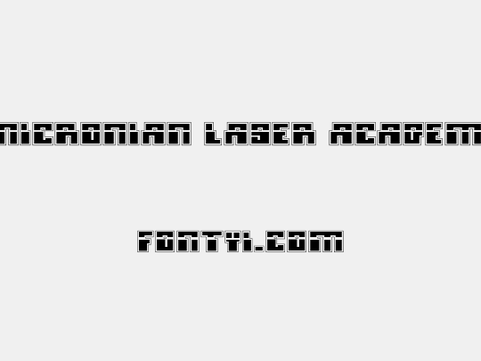 Micronian Laser Academy