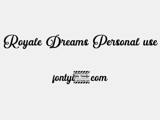 Royale Dreams Personal use