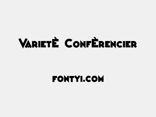VarietÈ ConfÈrencier