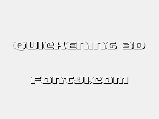 Quickening 3D
