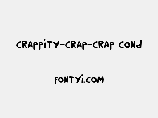 Crappity-Crap-Crap Cond