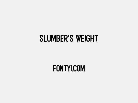 Slumber's Weight
