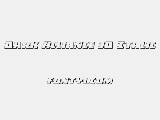 Dark Alliance 3D Italic