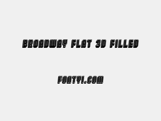 Broadway Flat 3D Filled