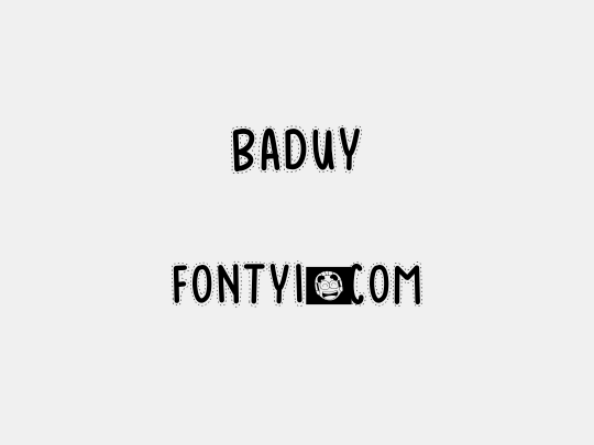 BADUY