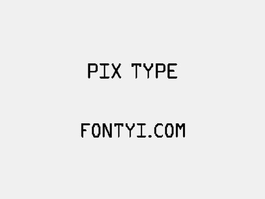 Pix Type