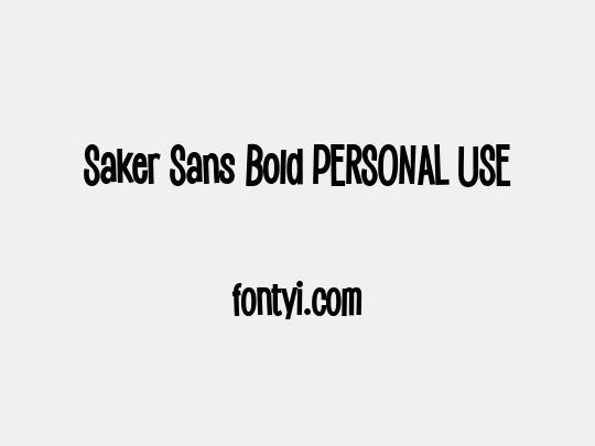 Saker Sans Bold PERSONAL USE