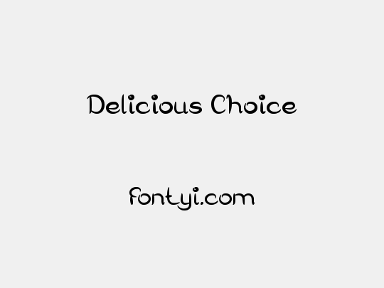 Delicious Choice