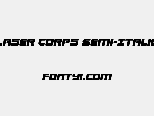 Laser Corps Semi-Italic