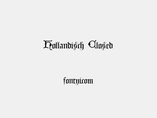 Hollandisch Closed