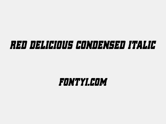 Red Delicious Condensed Italic