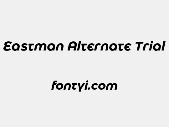 Eastman Alternate Trial