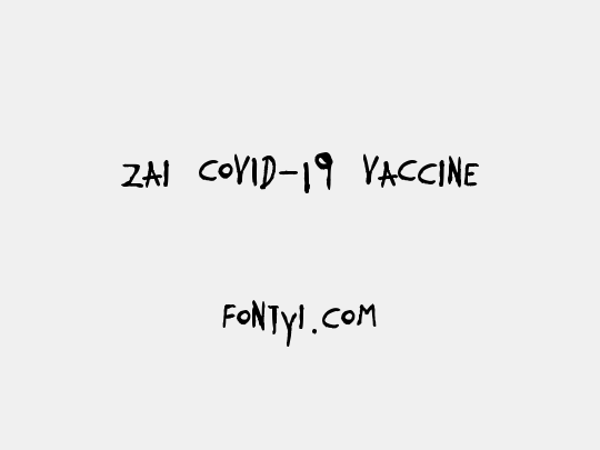 zai COVID-19 VaCcine