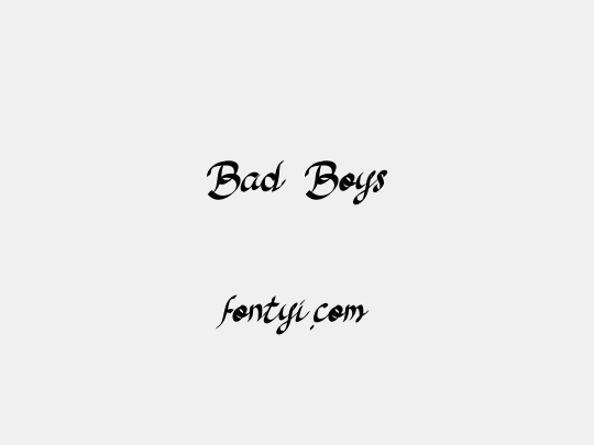Bad Boys