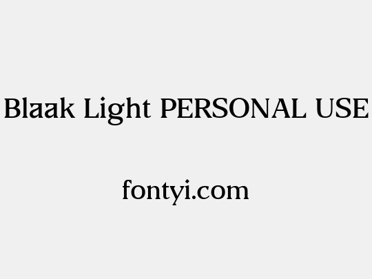 Blaak Light PERSONAL USE