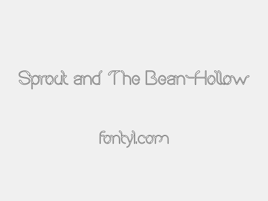 Sprout and The Bean-Hollow
