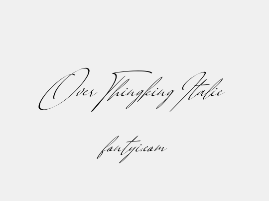 Over Thingking Italic