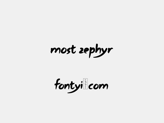 Most Zephyr