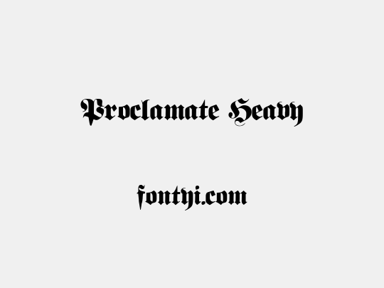 Proclamate Heavy