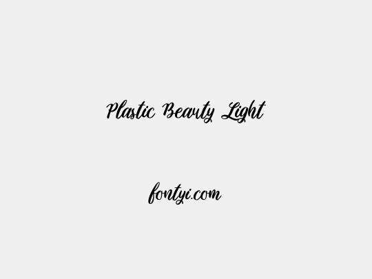 Plastic Beauty Light