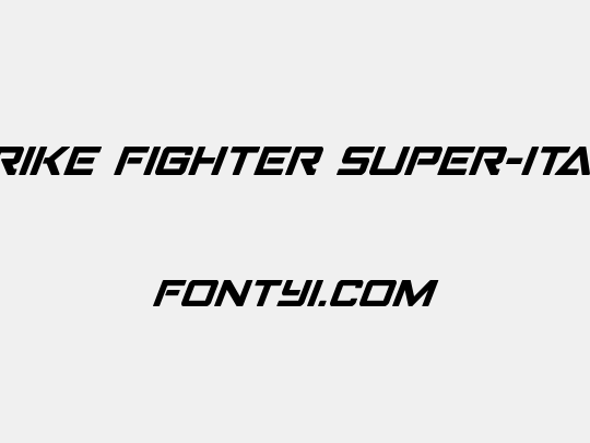 Strike Fighter Super-Italic