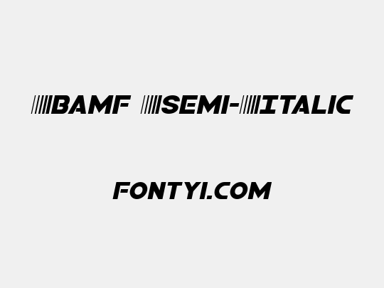Bamf Semi-Italic