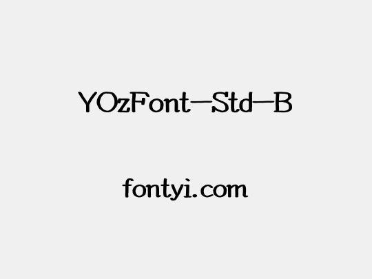 YOzFont-Std-B