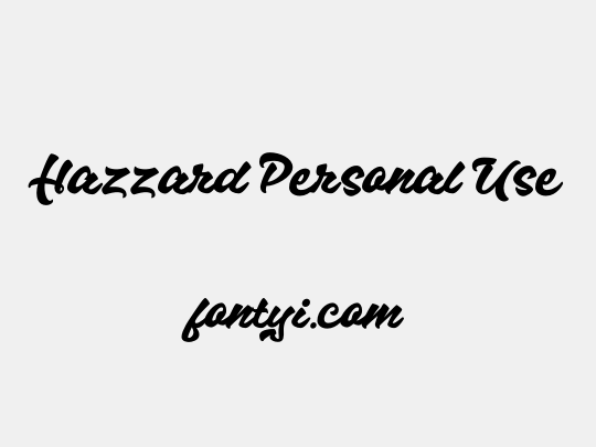 Hazzard Personal Use