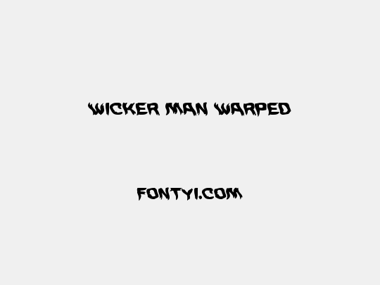 Wicker Man Warped