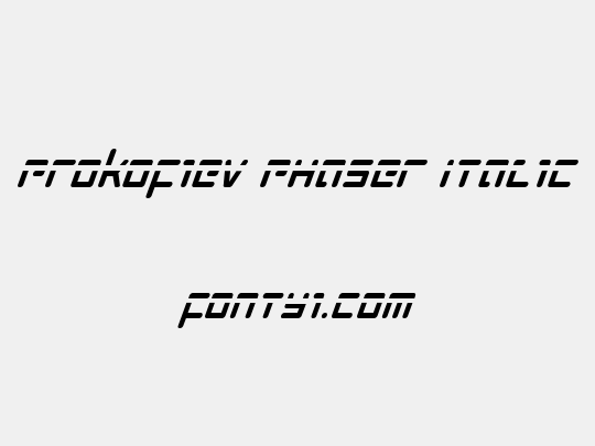 Prokofiev Phaser Italic