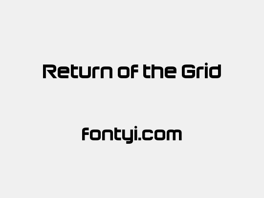Return of the Grid
